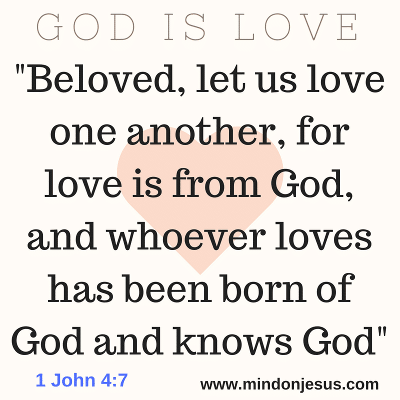 God Is Love. Image of bible verse 1 John 4:7